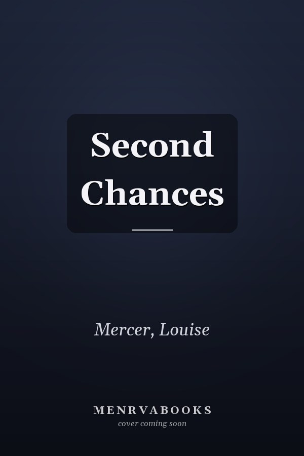 Second Chances