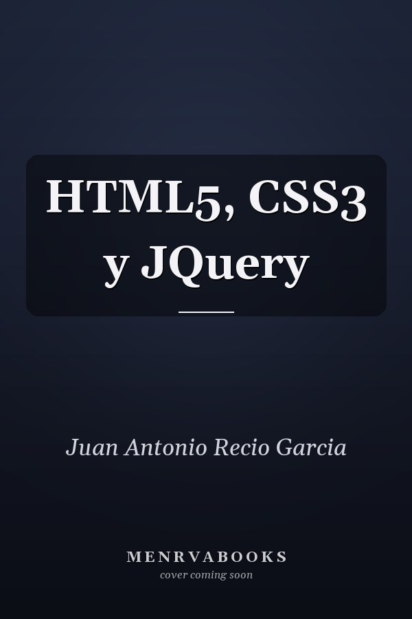 HTML5, CSS3 y JQuery
