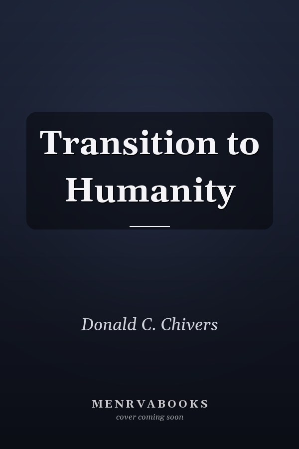 Transition to Humanity