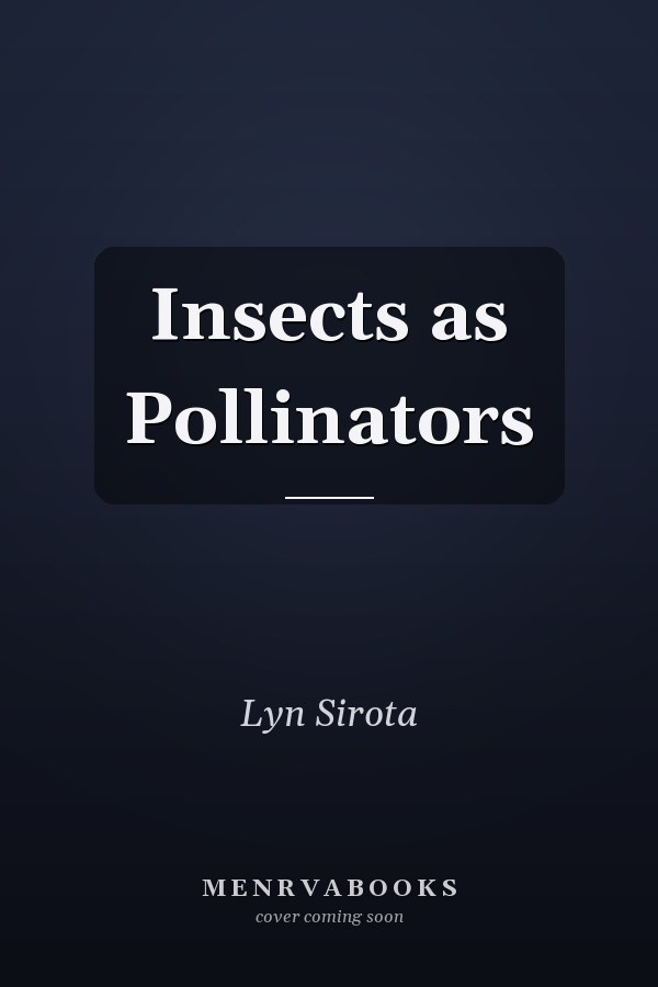 Insects as Pollinators