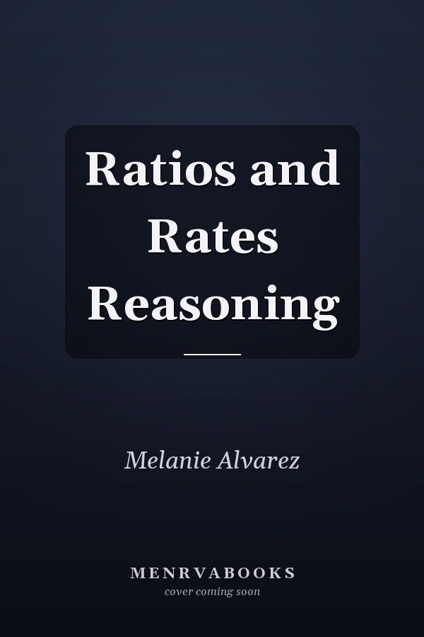 Ratios and Rates Reasoning