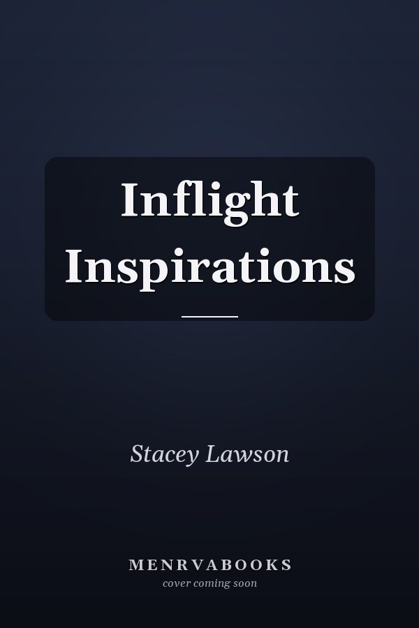 Inflight Inspirations