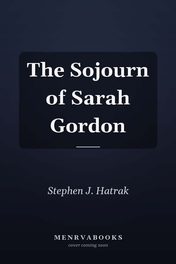 The Sojourn of Sarah Gordon