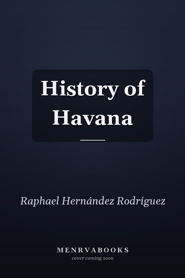 History of Havana