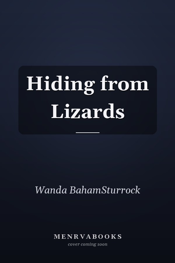 Hiding from Lizards