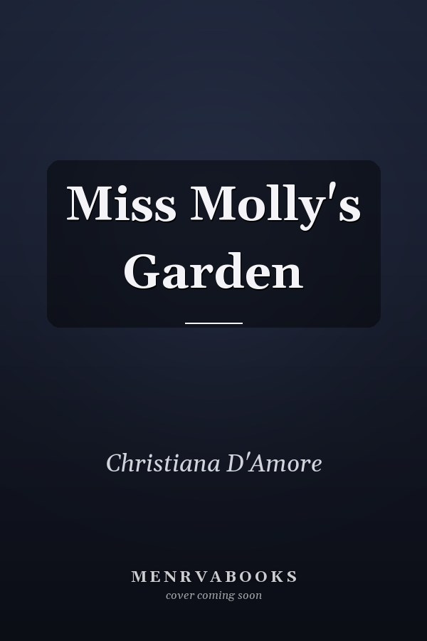 Miss Molly's Garden