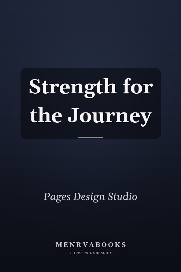 Strength for the Journey