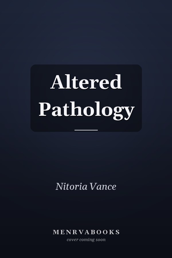 Altered Pathology