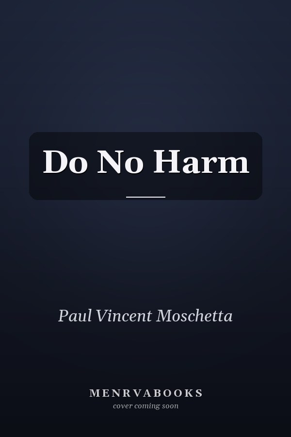 Do No Harm