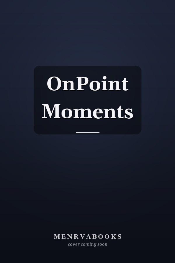 OnPoint Moments