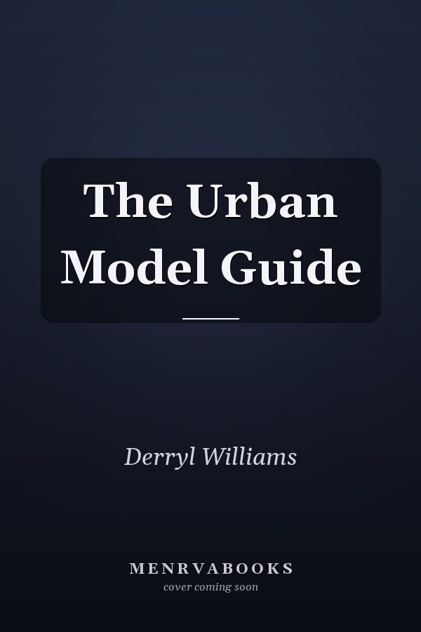 The Urban Model Guide