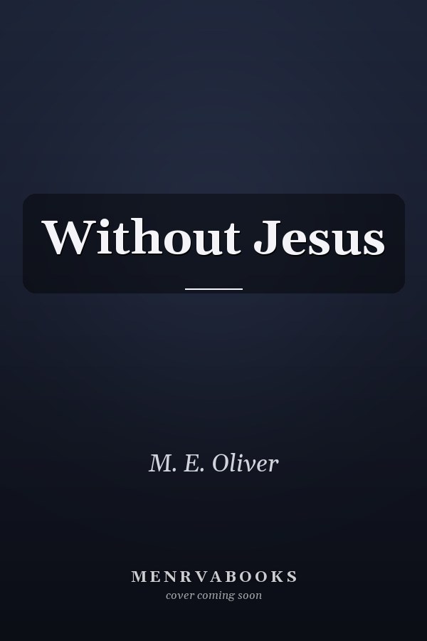 Without Jesus