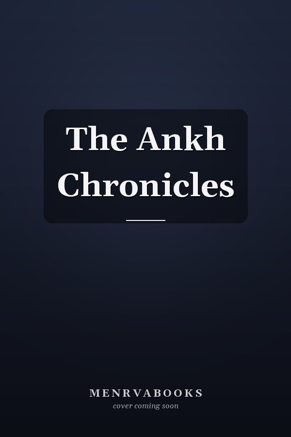 The Ankh Chronicles