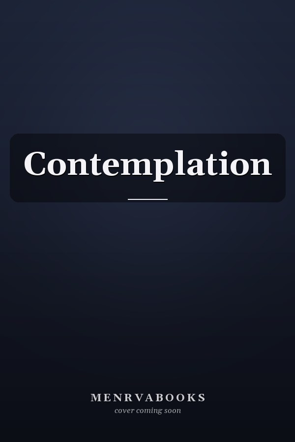 Contemplation