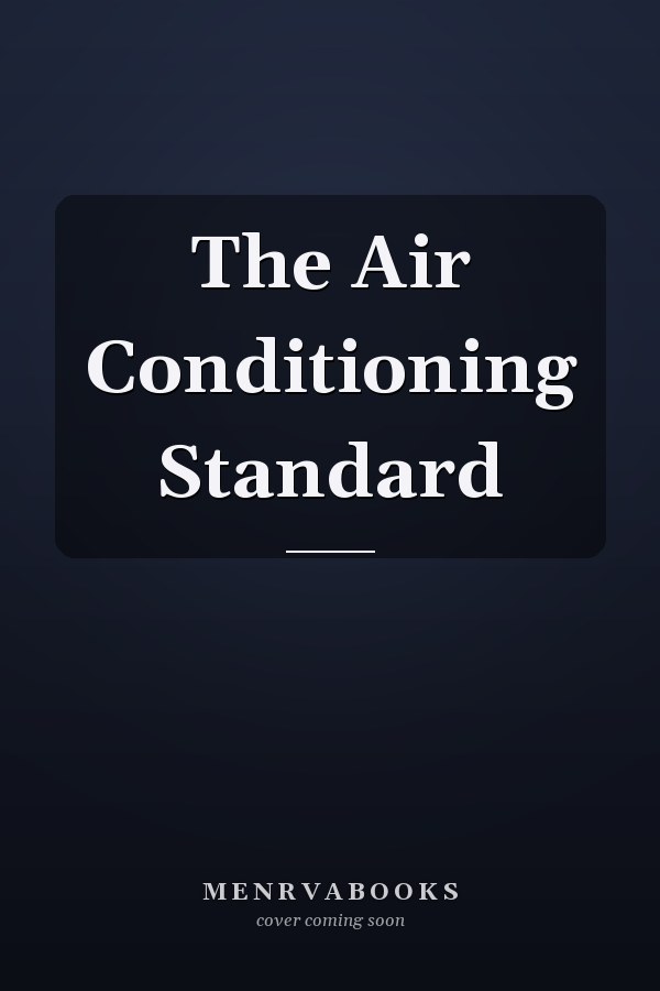 The Air Conditioning Standard