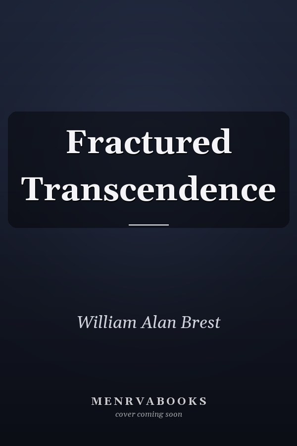 Fractured Transcendence