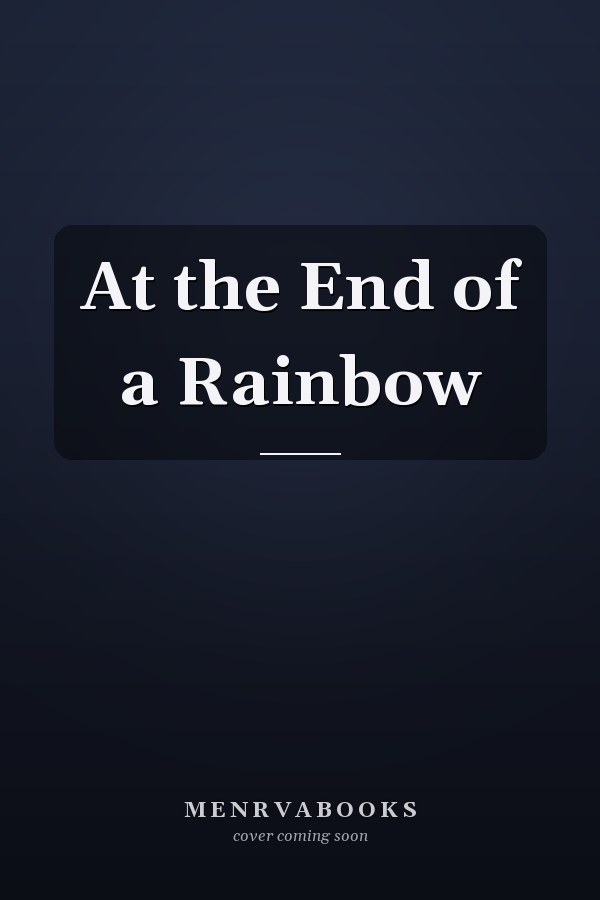 At the End of a Rainbow