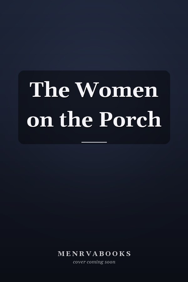 The Women on the Porch