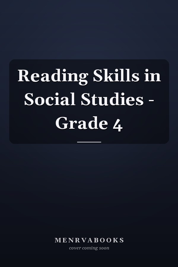 Reading Skills in Social Studies - Grade 4