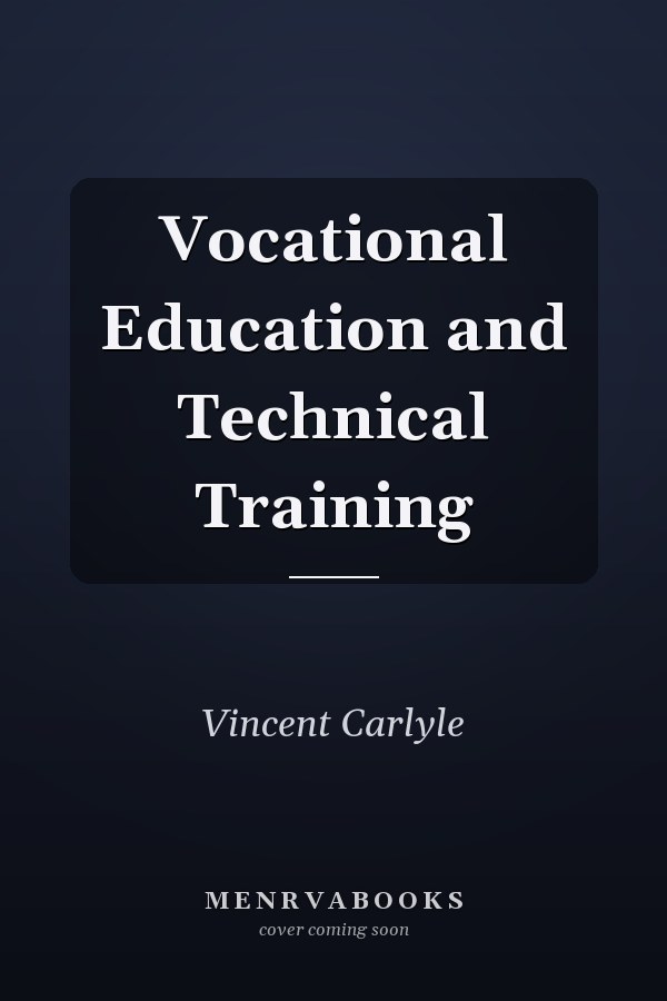 Vocational Education and Technical Training
