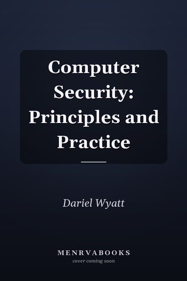 Computer Security: Principles and Practice