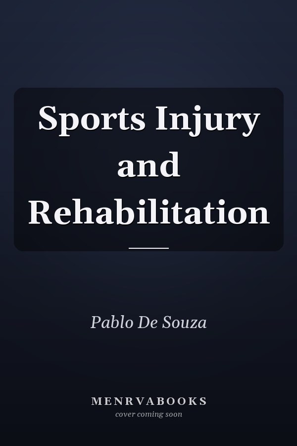 Sports Injury and Rehabilitation