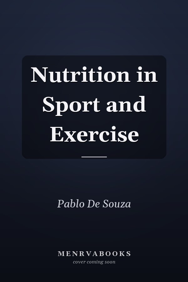 Nutrition in Sport and Exercise