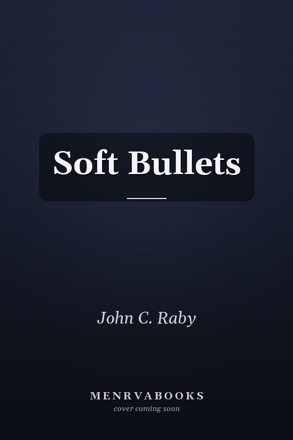 Soft Bullets