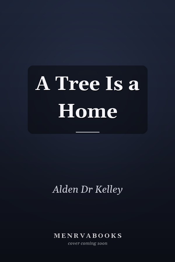 A Tree Is a Home