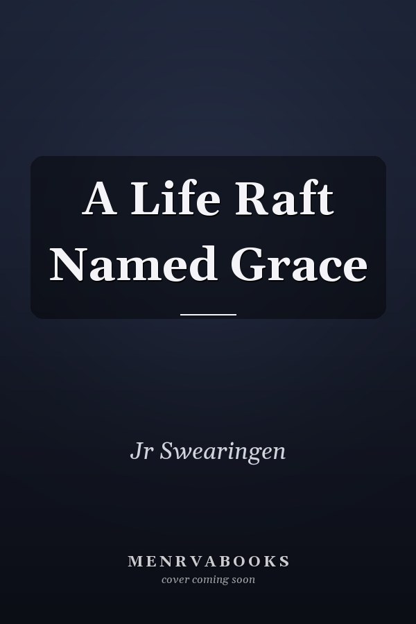 A Life Raft Named Grace