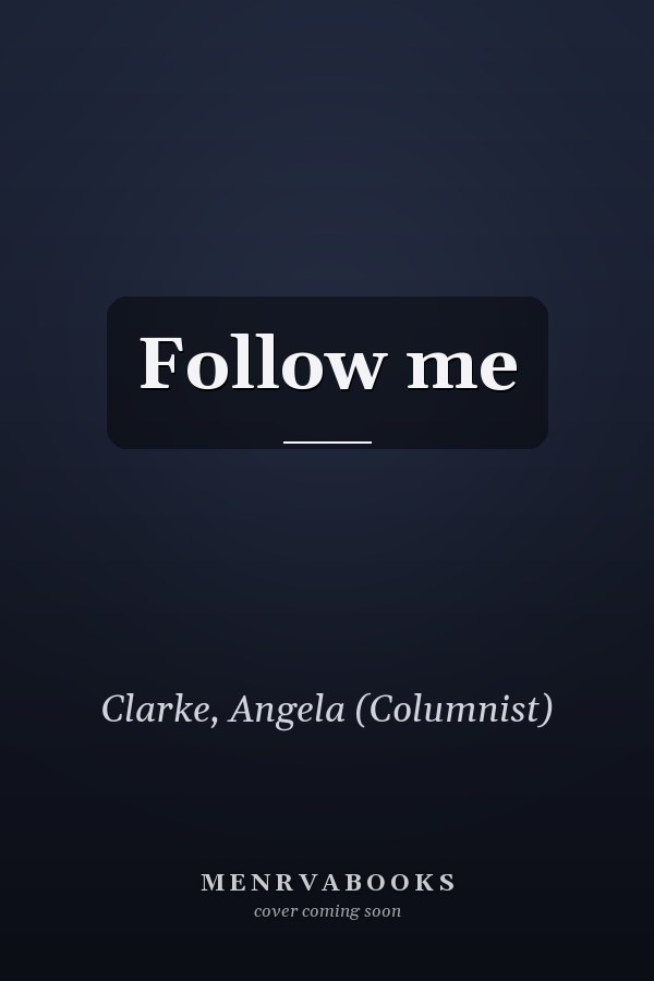 Follow me