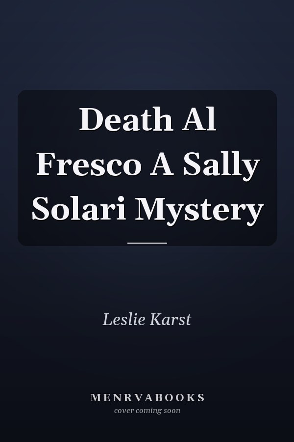 Death Al Fresco A Sally Solari Mystery