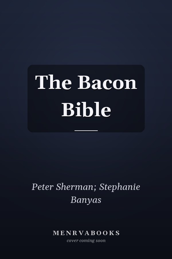 The Bacon Bible