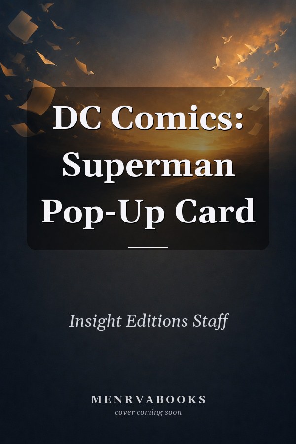 DC Comics: Superman Pop-Up Card