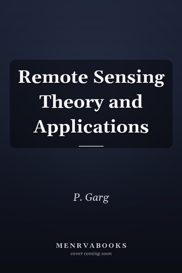 Remote Sensing Theory and Applications