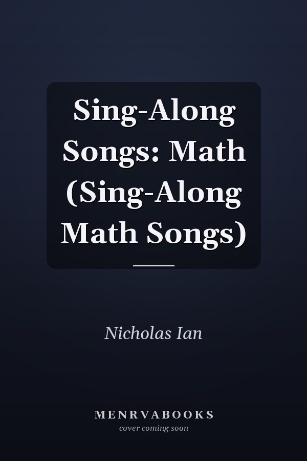 Sing-Along Songs: Math (Sing-Along Math Songs)