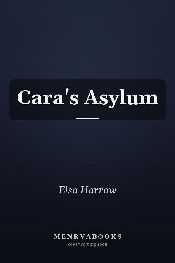 Cara's Asylum