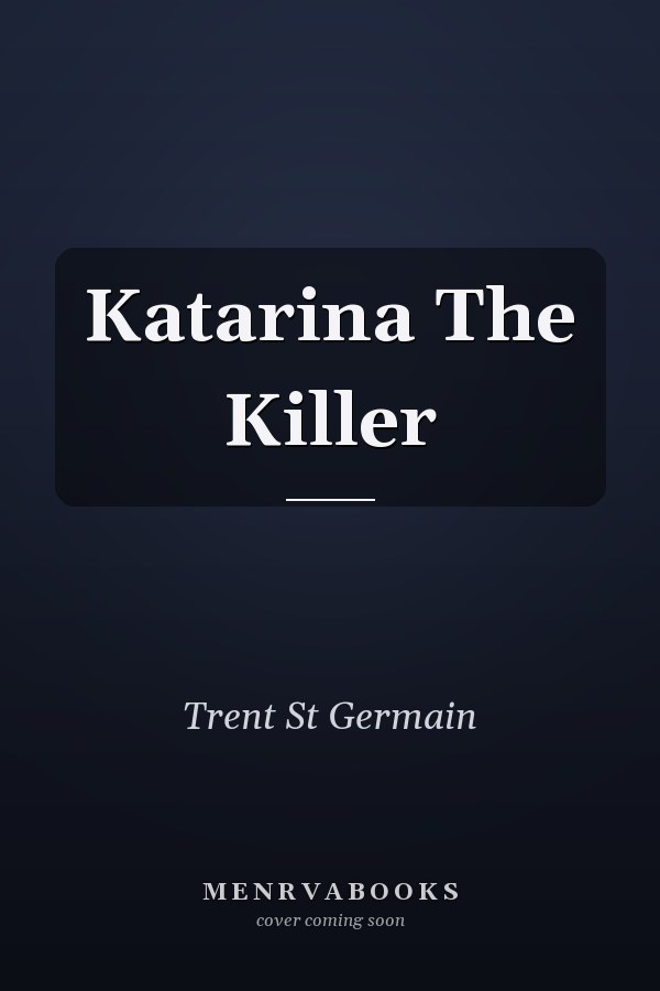 Katarina The Killer