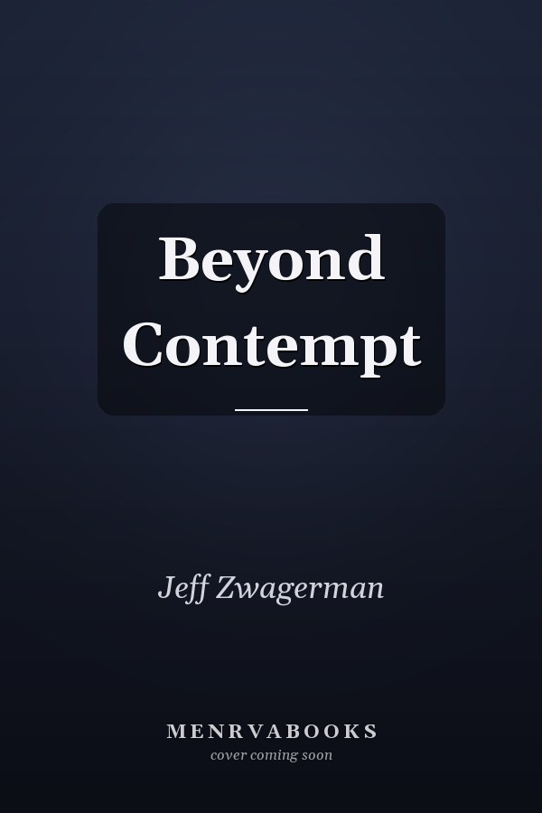 Beyond Contempt