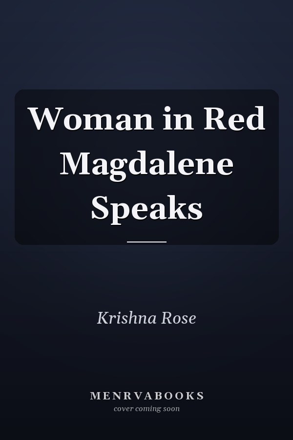 Woman in Red Magdalene Speaks