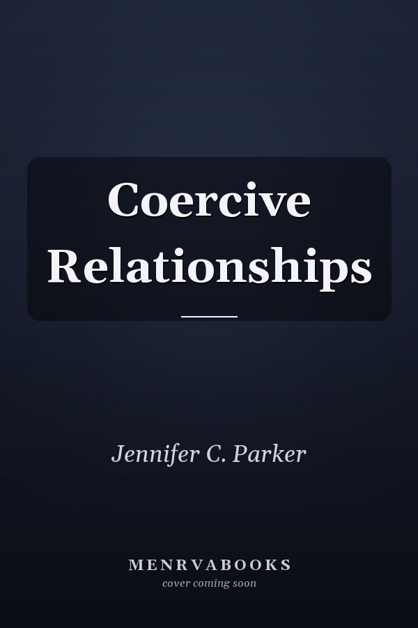 Coercive Relationships