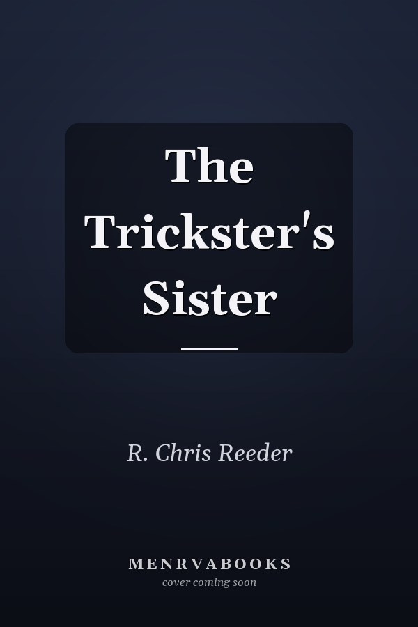 The Trickster's Sister