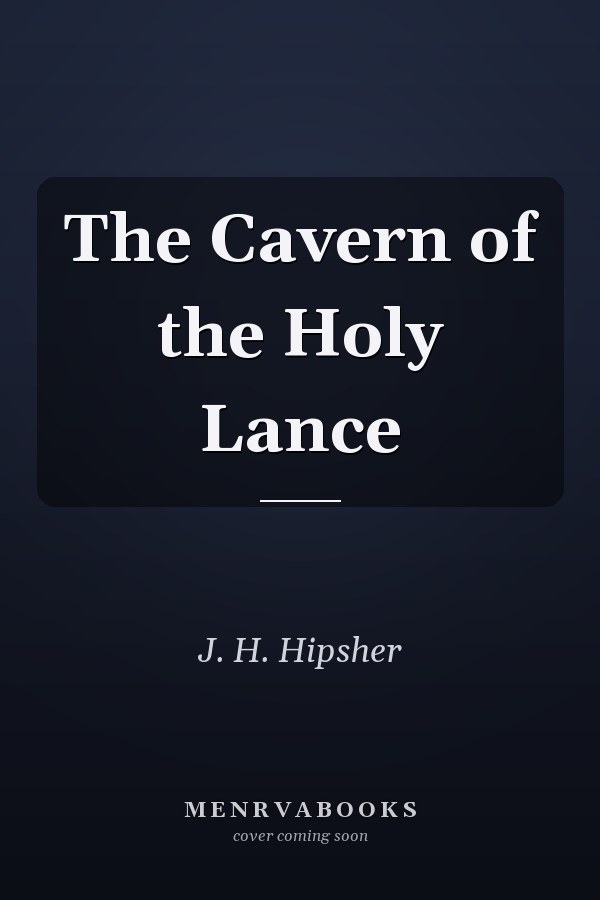 The Cavern of the Holy Lance