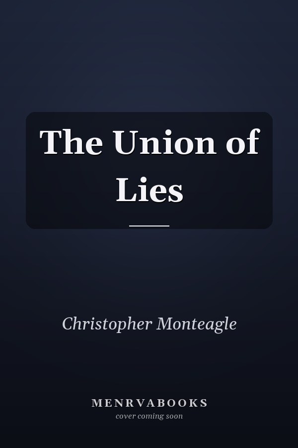The Union of Lies