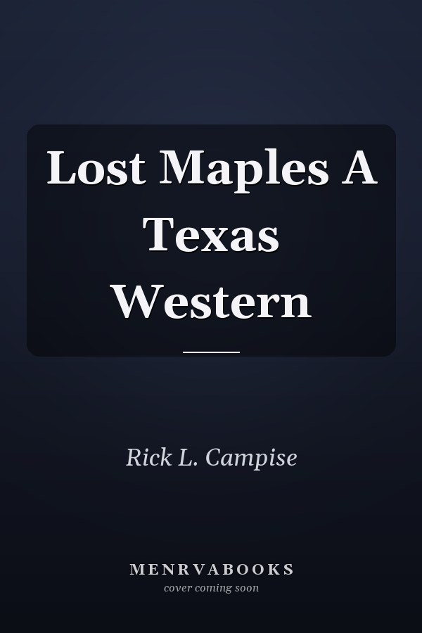 Lost Maples A Texas Western
