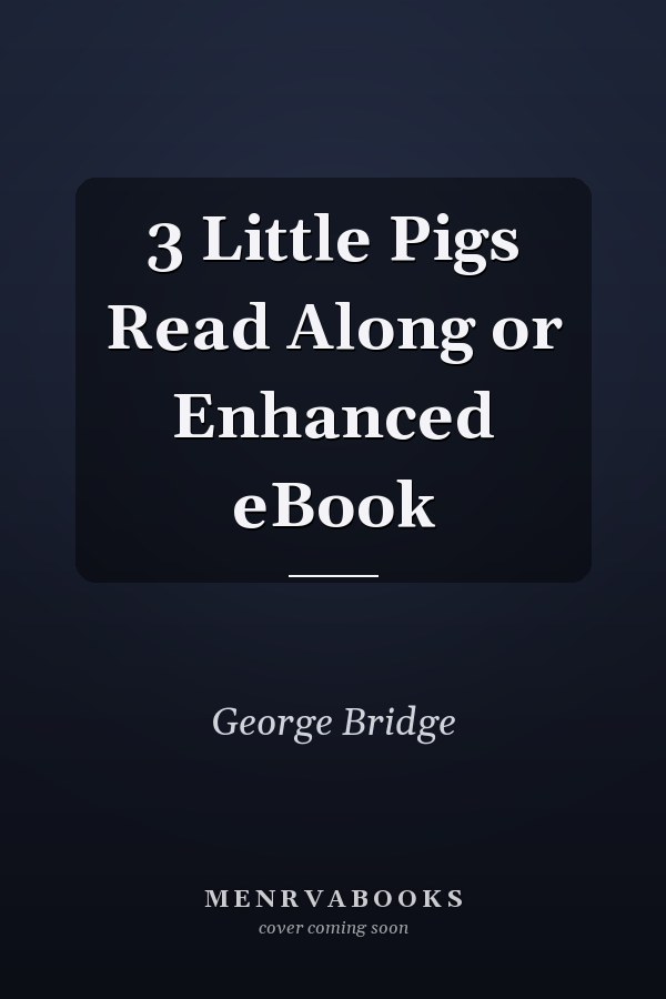 3 Little Pigs Read Along or Enhanced eBook