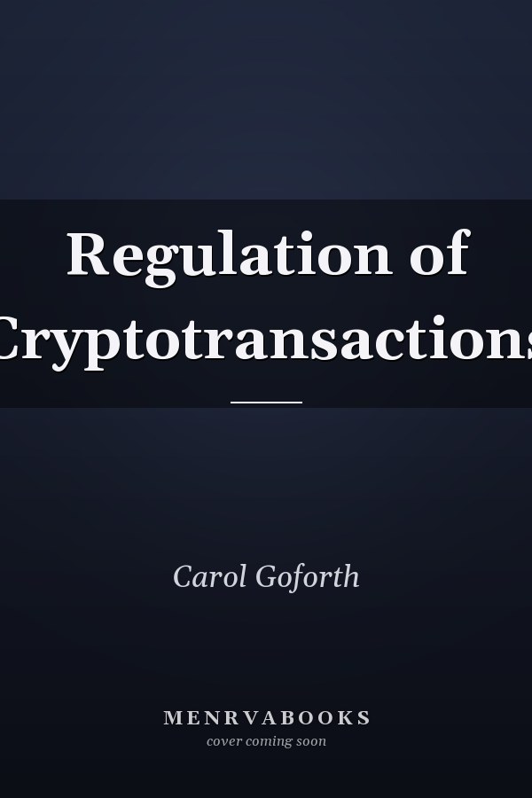 Regulation of Cryptotransactions
