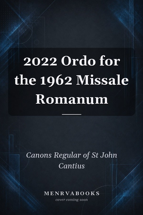 2022 Ordo for the 1962 Missale Romanum