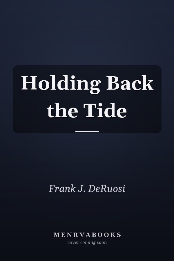 Holding Back the Tide
