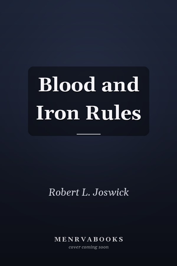 Blood and Iron Rules